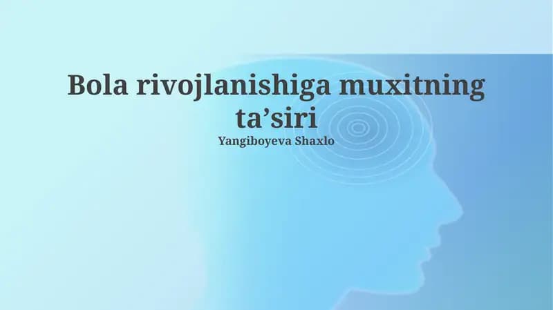 Bola rivojlanishiga muxitning taʼsiri