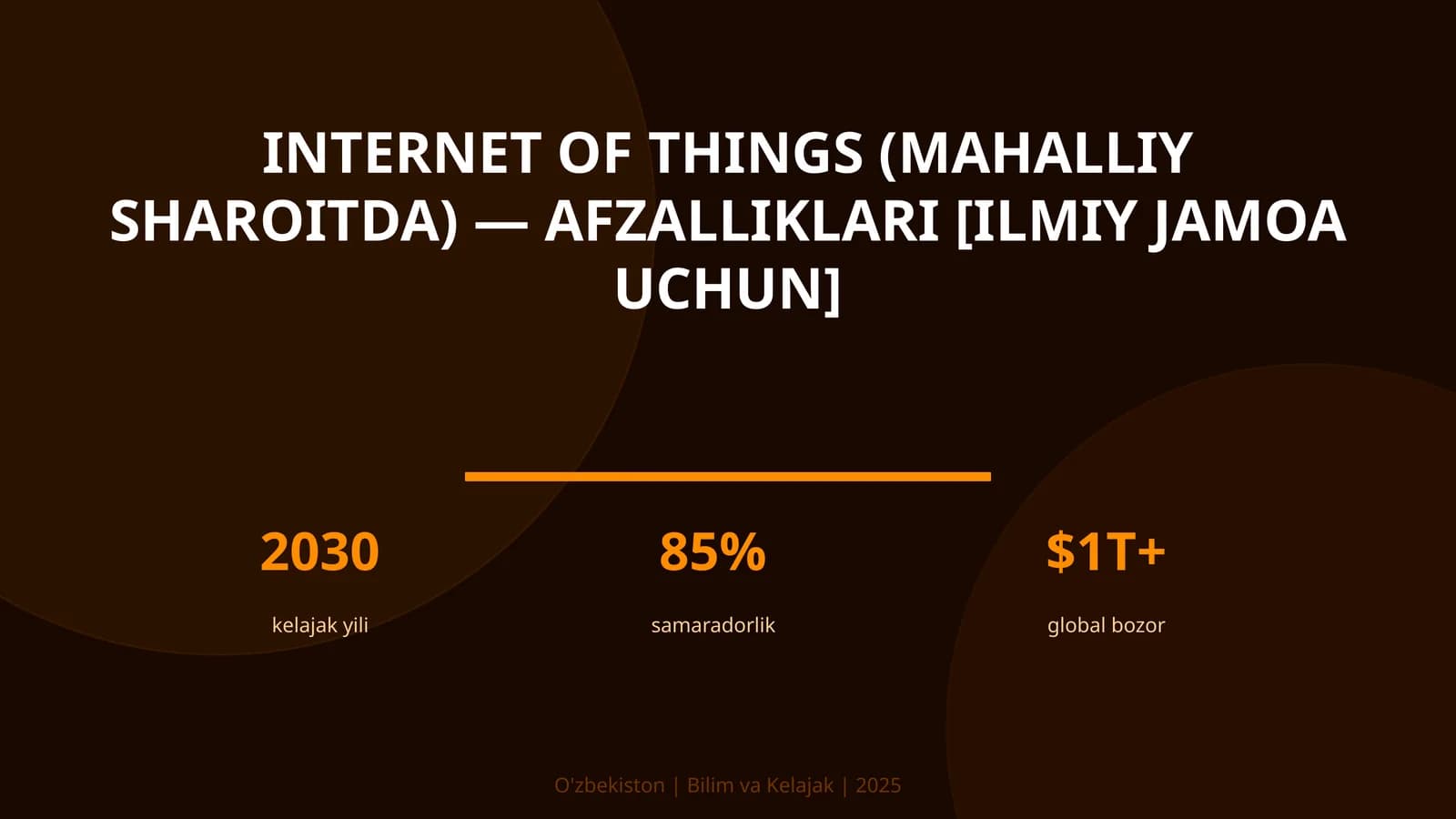 INTERNET OF THINGS (MAHALLIY SHAROITDA) — AFZALLIKLARI [ILMIY JAMOA UCHUN]