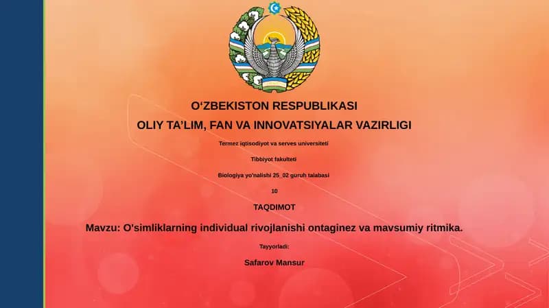 O'simliklarning individual rivojlanishi ontaginez va mavsumiy ritmika