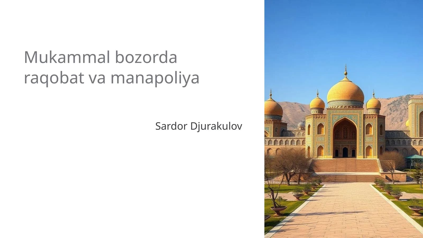 Mukammal bozorda raqobat va manapoliya