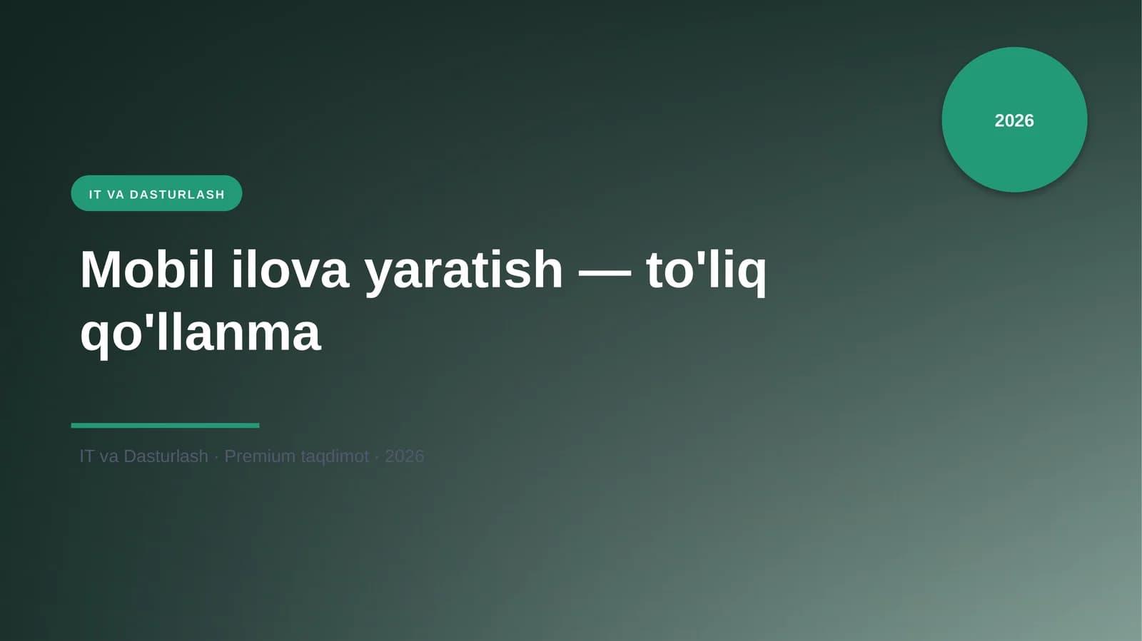 Mobil ilova yaratish — to'liq qo'llanma