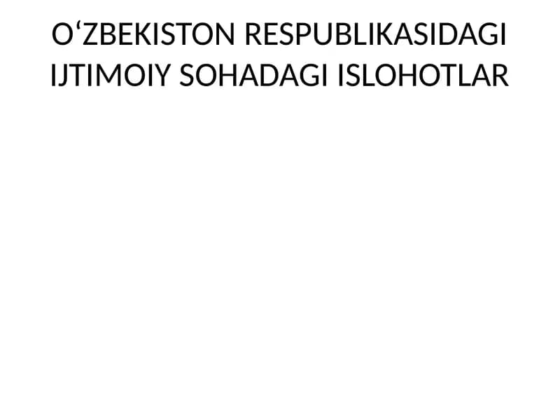 Ijtimoiy sohada islohotlar