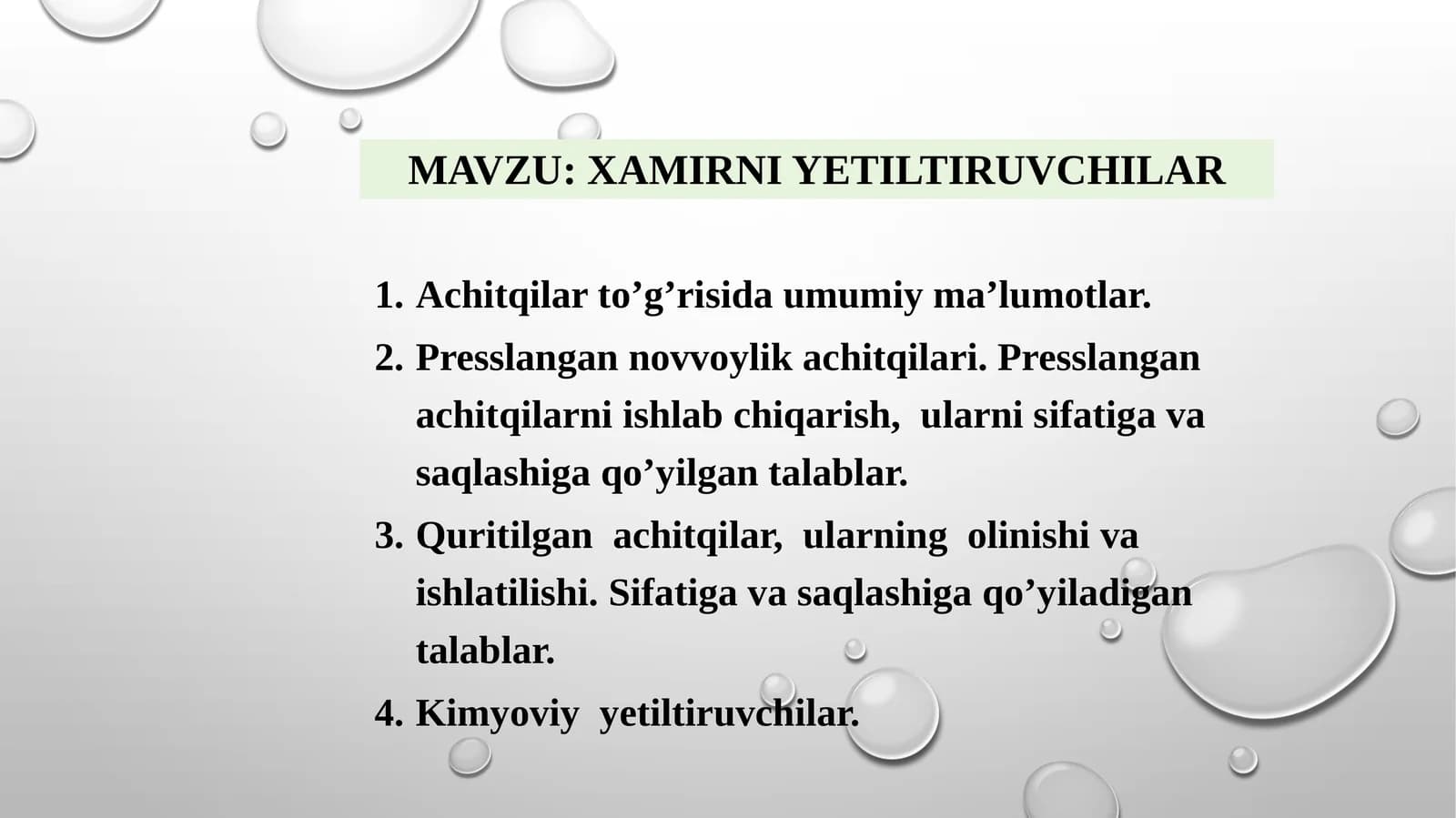 XAMIRNI YETILTIRUVCHILAR