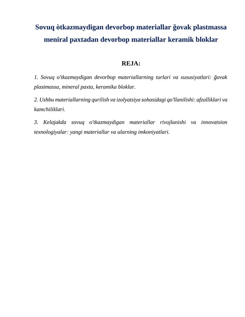 Sovuq òtkazmaydigan devorbop materiallar ğovak plastmassa meniral paxtadan devorbop materiallar keramik bloklar