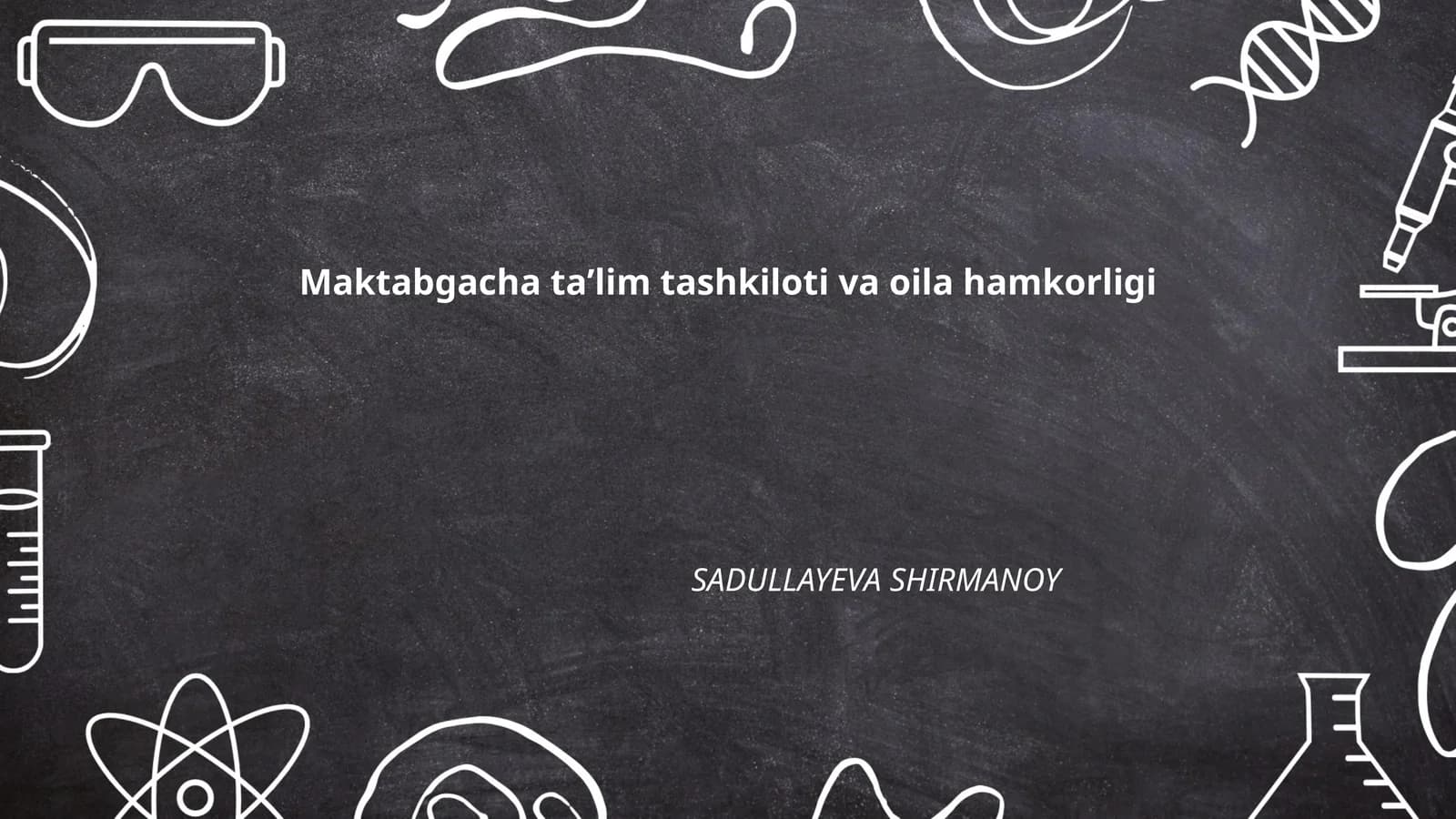 Maktabgacha taʼlim tashkiloti va oila hamkorligi
