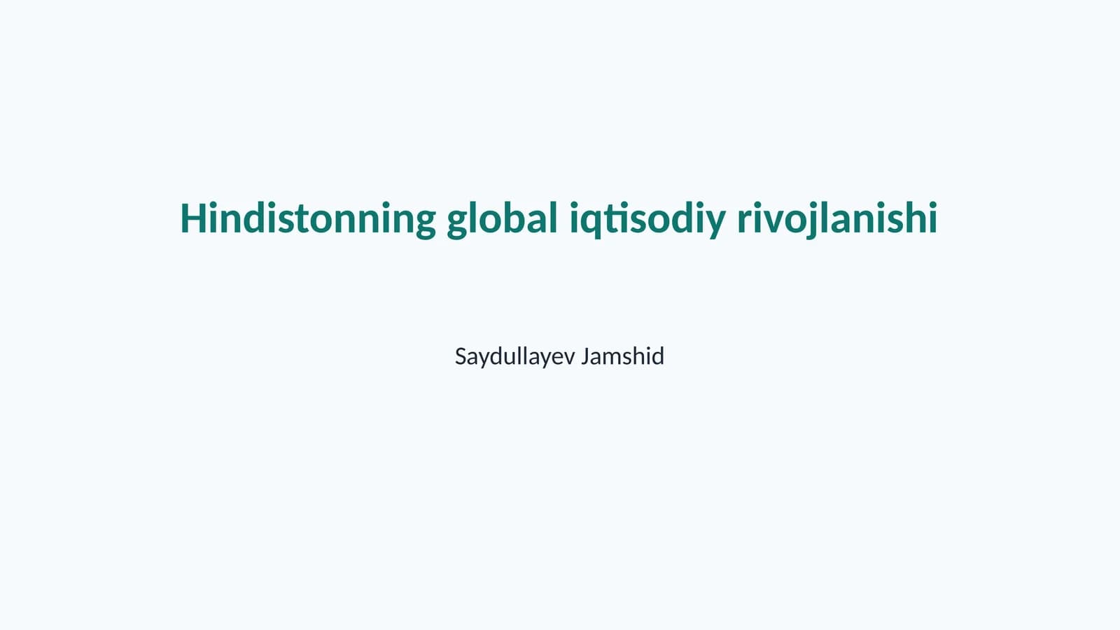 Hindistonning global iqtisodiy rivojlanishi