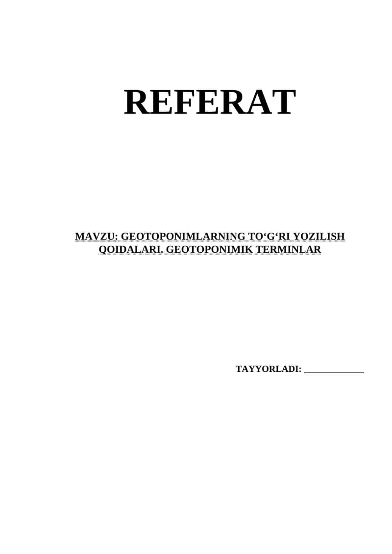 GEOTOPONIMLARNING TО‘G‘RI YOZILISH QOIDALARI. GEOTOPONIMIK TERMINLAR
