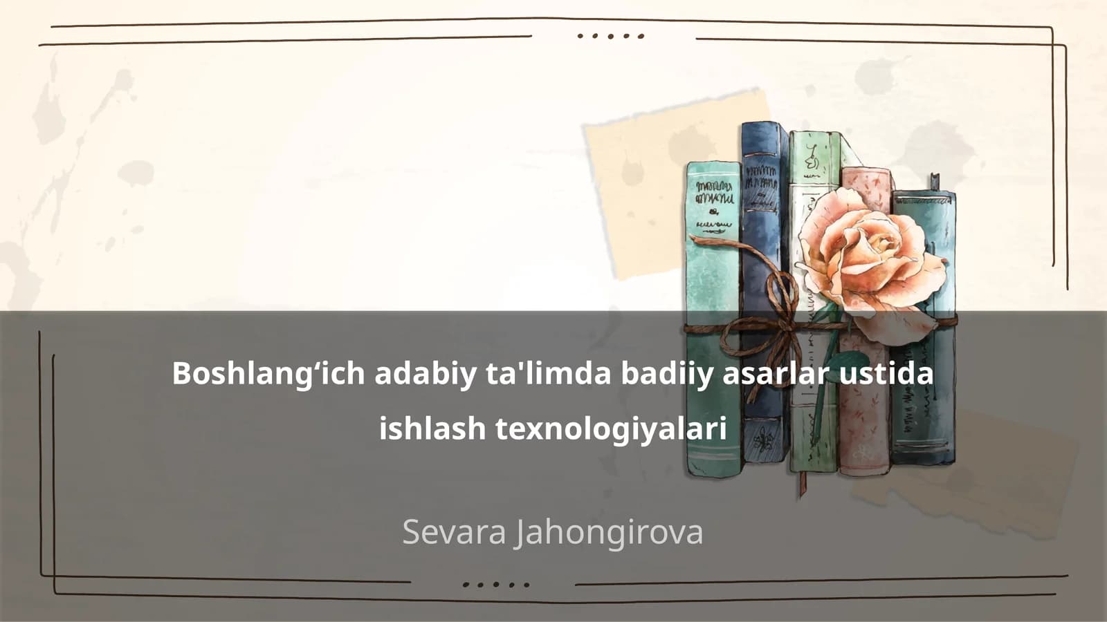 Badiy asarlar ustida ishlash texnologiyalari