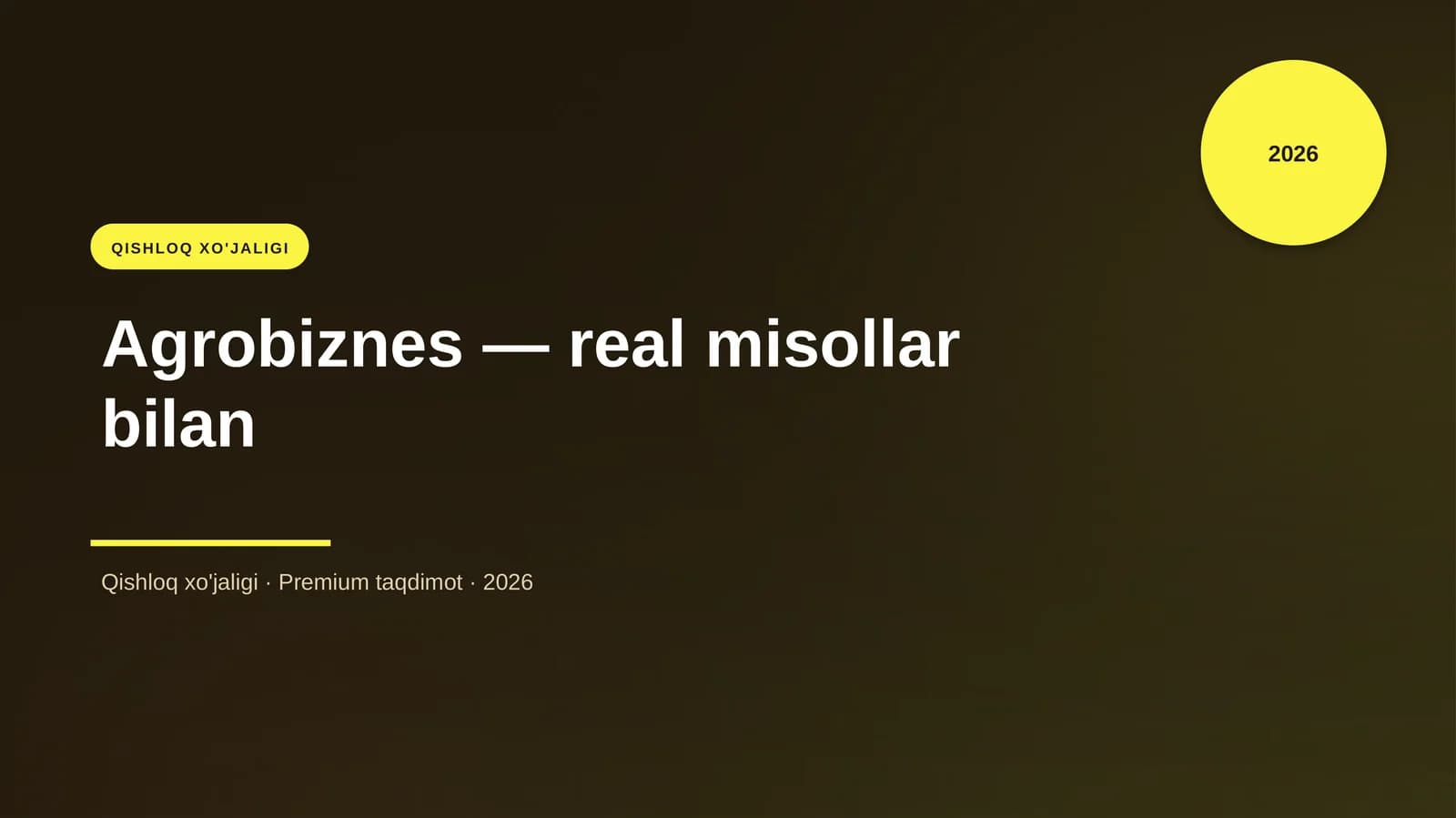 Agrobiznes — real misollar bilan