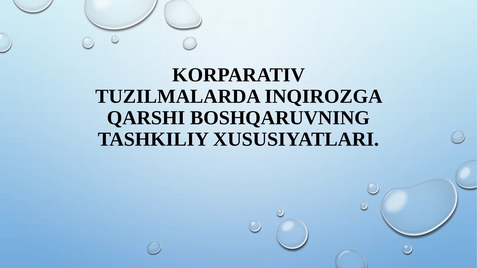Inqirozga qarshi boshqaruvning tashkiliy xususiyatlari