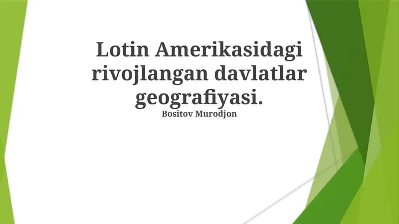 Lotin Amerikasidagi rivojlangan davlatlar geografiyasi