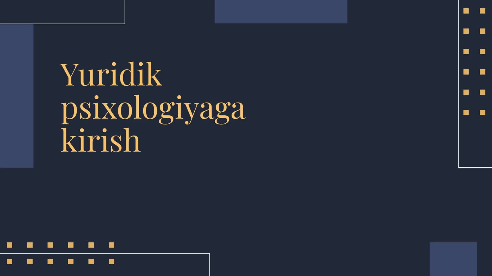 Yuridik psixologiyaga kirish