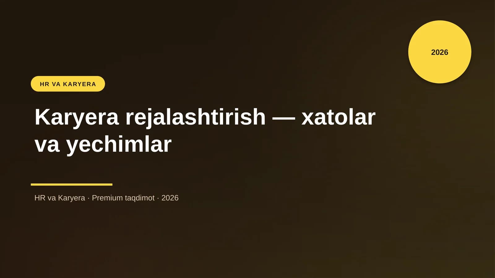 Karyera rejalashtirish — xatolar va yechimlar