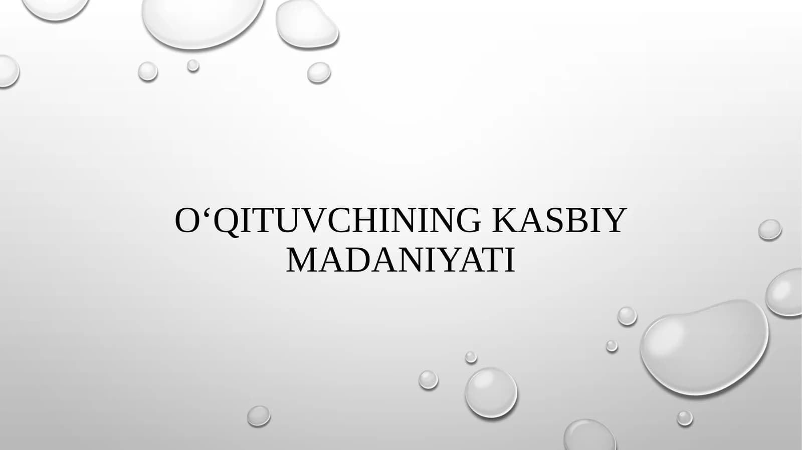 O'qituvchining Kasbiy Madaniyati