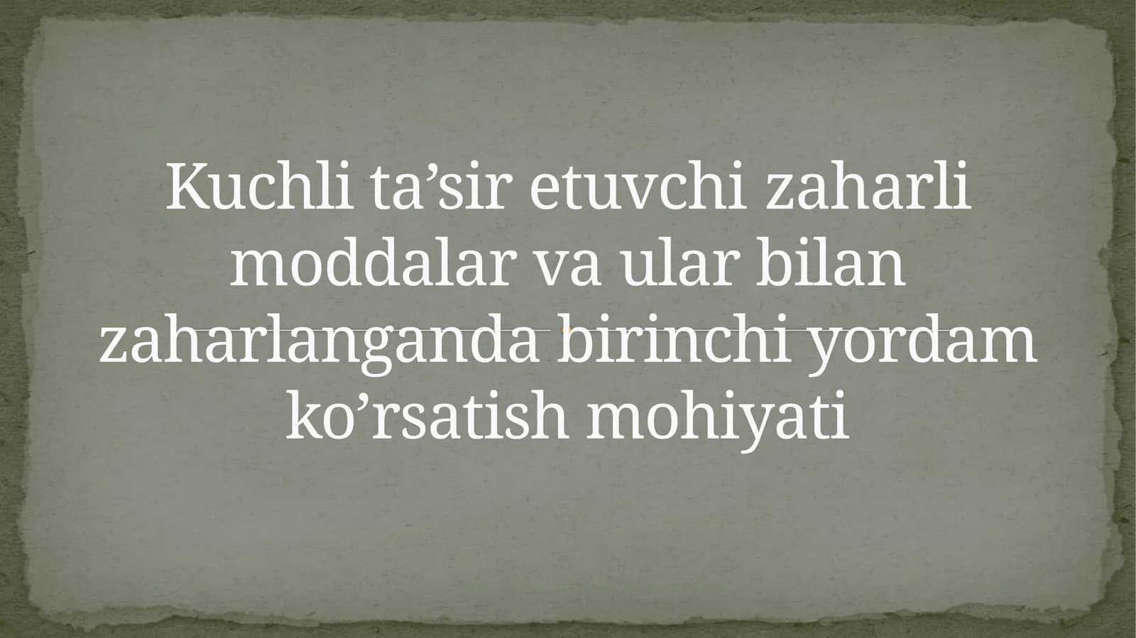 Kuchli ta’sir etuvchi zaharli moddalar va ular bilan zaharlanganda birinchi yordam ko’rsatishmohiyati