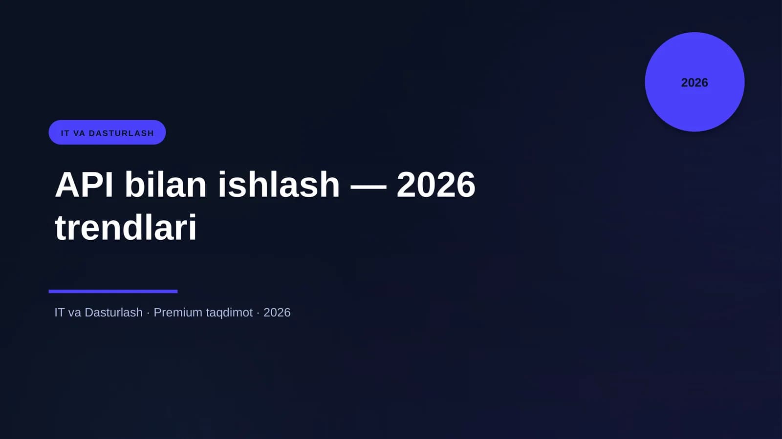 API bilan ishlash — 2026 trendlari