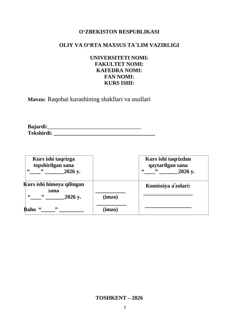 MAVZU:Raqobat kurashining shakllari va usullari  .KURS ISHI