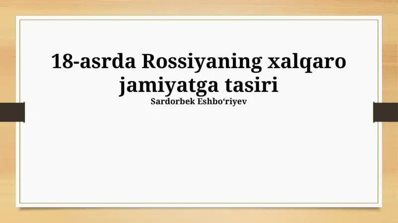 Rossiyaning xalqaro jamiyatga tasiri
