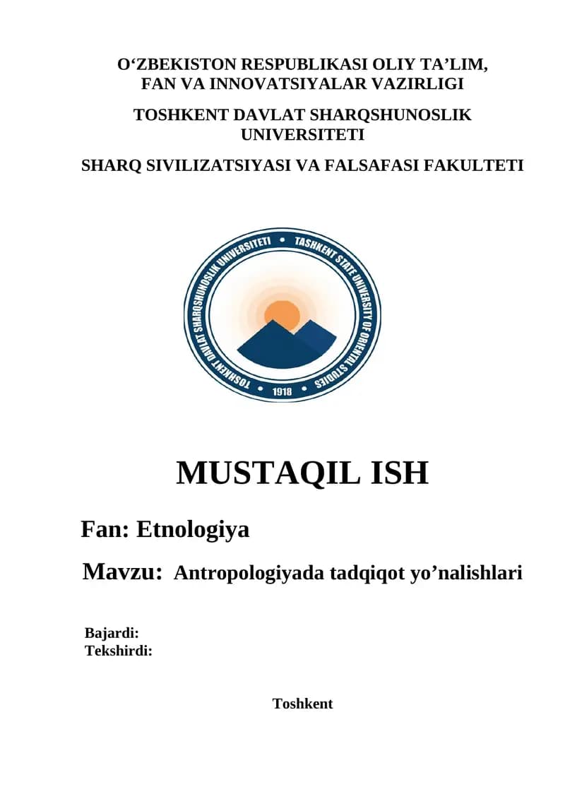 Antropologiyada tadqiqot yo’nalishlari