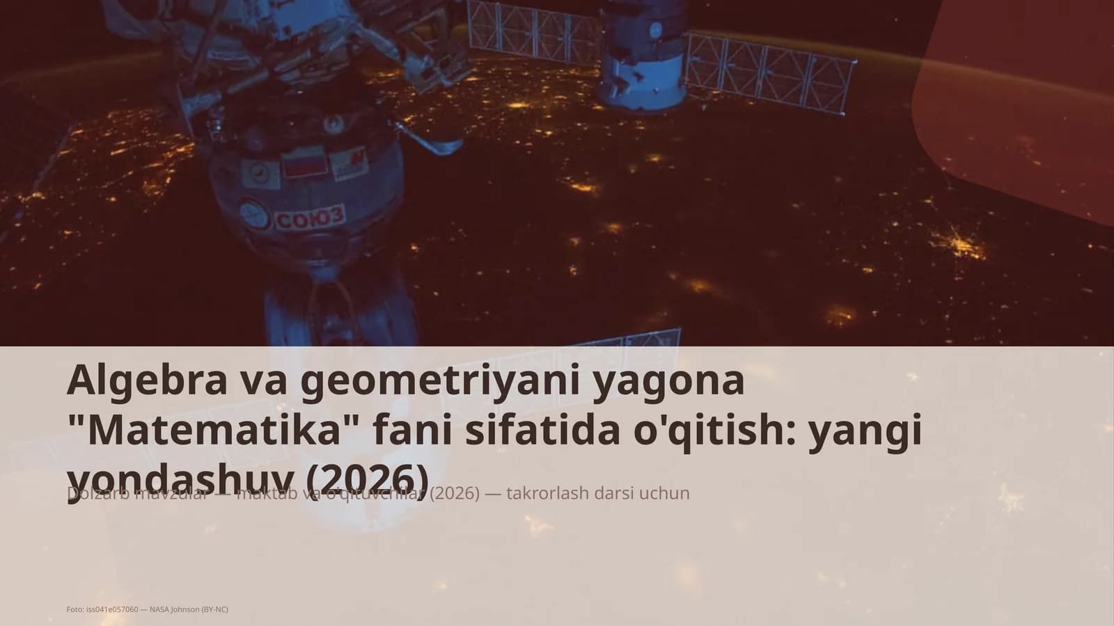 Algebra va geometriyani yagona "Matematika" fani sifatida o'qitish