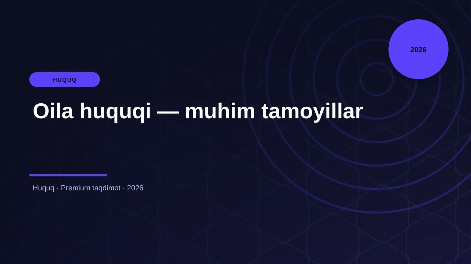 Oila huquqi — muhim tamoyillar