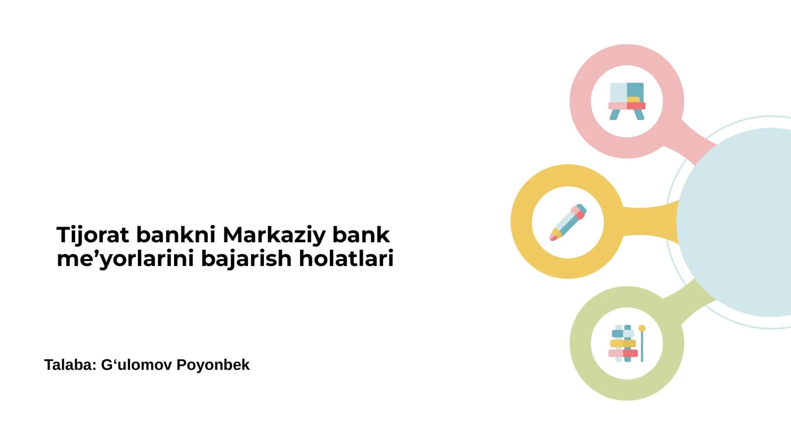 Markaziy bankning tijorat banklarini tartibga solishdagi roli