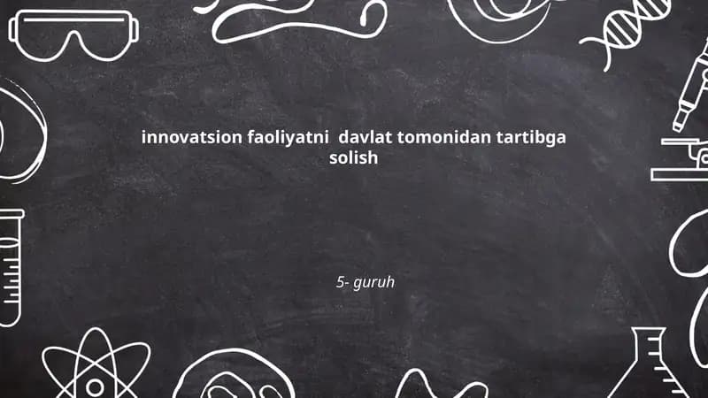 Innovatsion faoliyatni davlat tomonidan tartibga solish