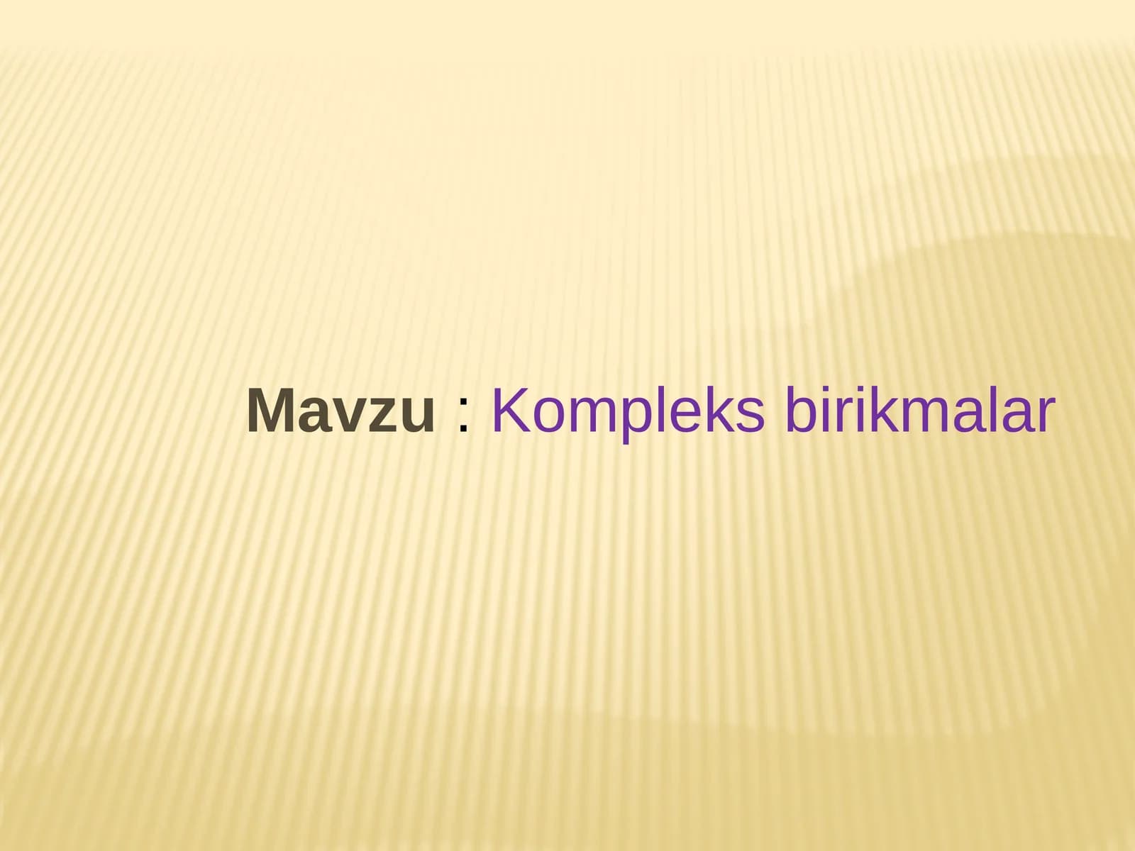 Kompleks birikmalar