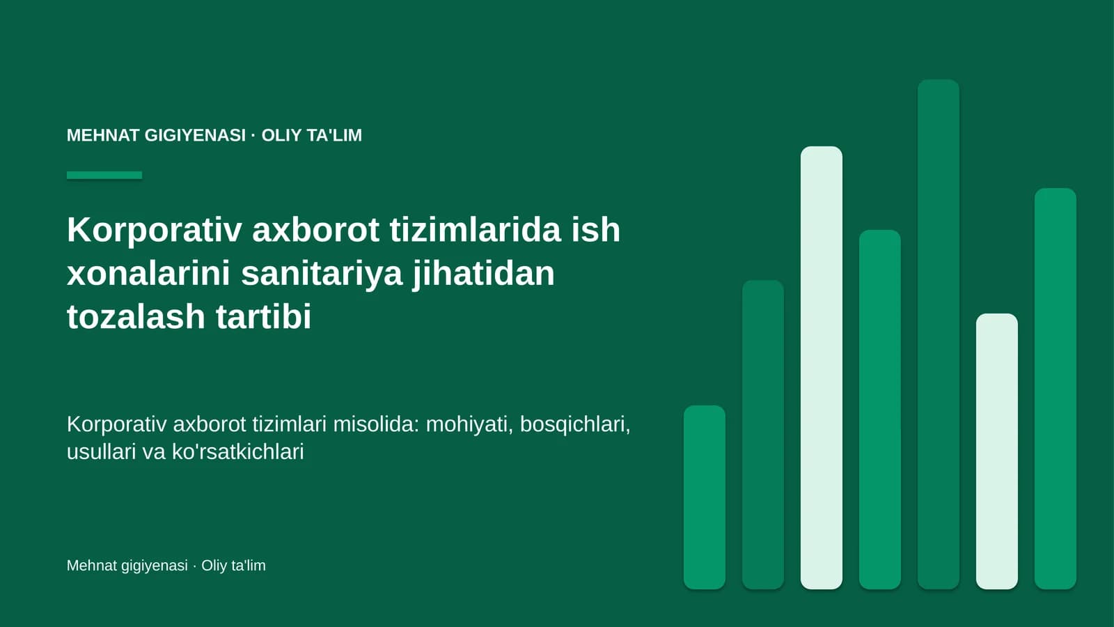 Korporativ axborot tizimlarida ish xonalarini sanitariya jihatidan tozalash tartibi
