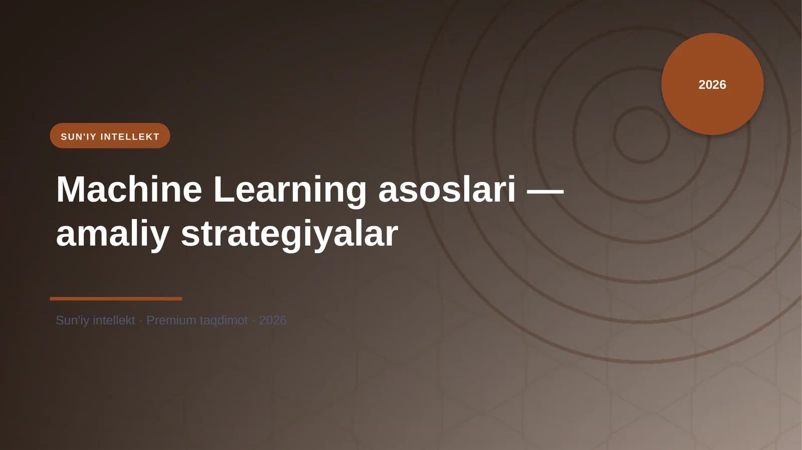 Machine Learning asoslari — amaliy strategiyalar