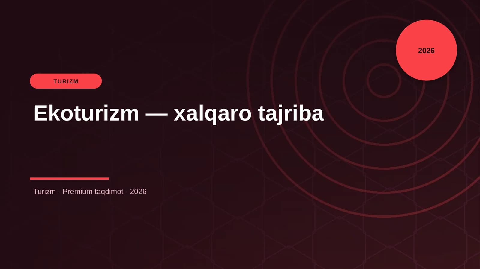 Ekoturizm — xalqaro tajriba