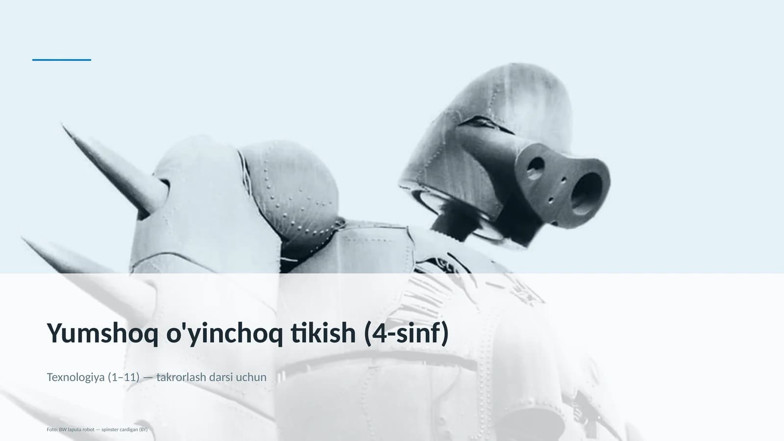 Yumshoq o'yinchoq tikish (4-sinf)