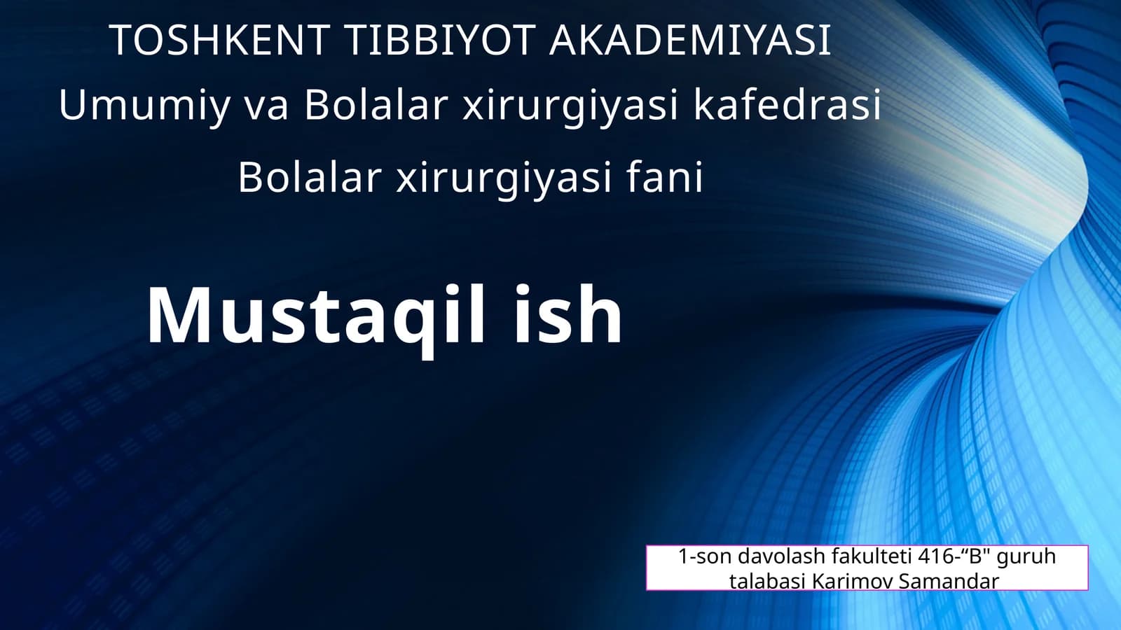 Bolalar xirurgiyasi fani