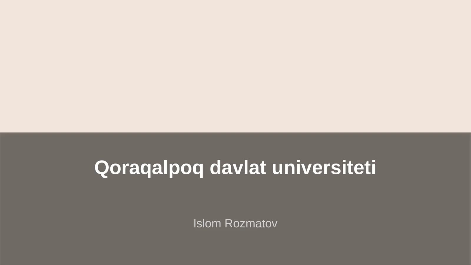 Qoraqalpoq davlat universiteti Islom Rozmatov Reja