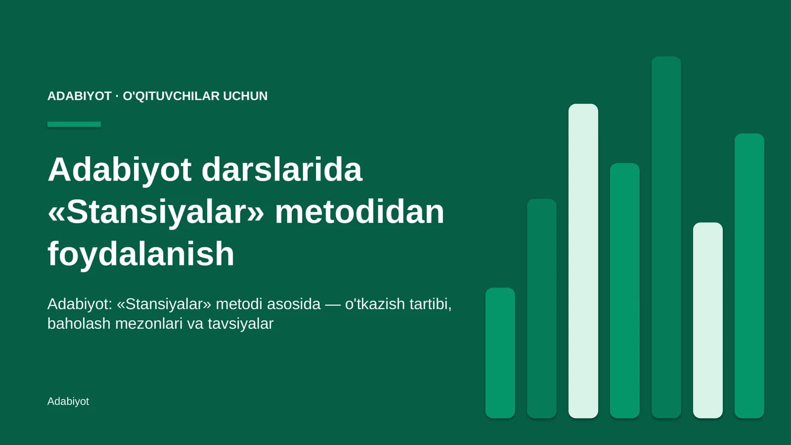 adabiyot darslarida stansiyalar metodidan foydalanish 8215