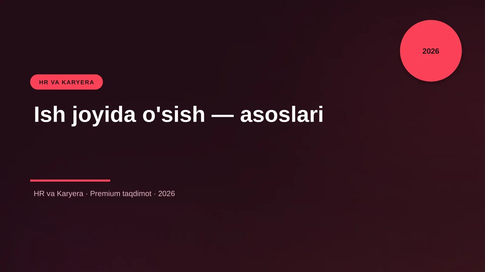 Ish joyida o'sish — asoslari