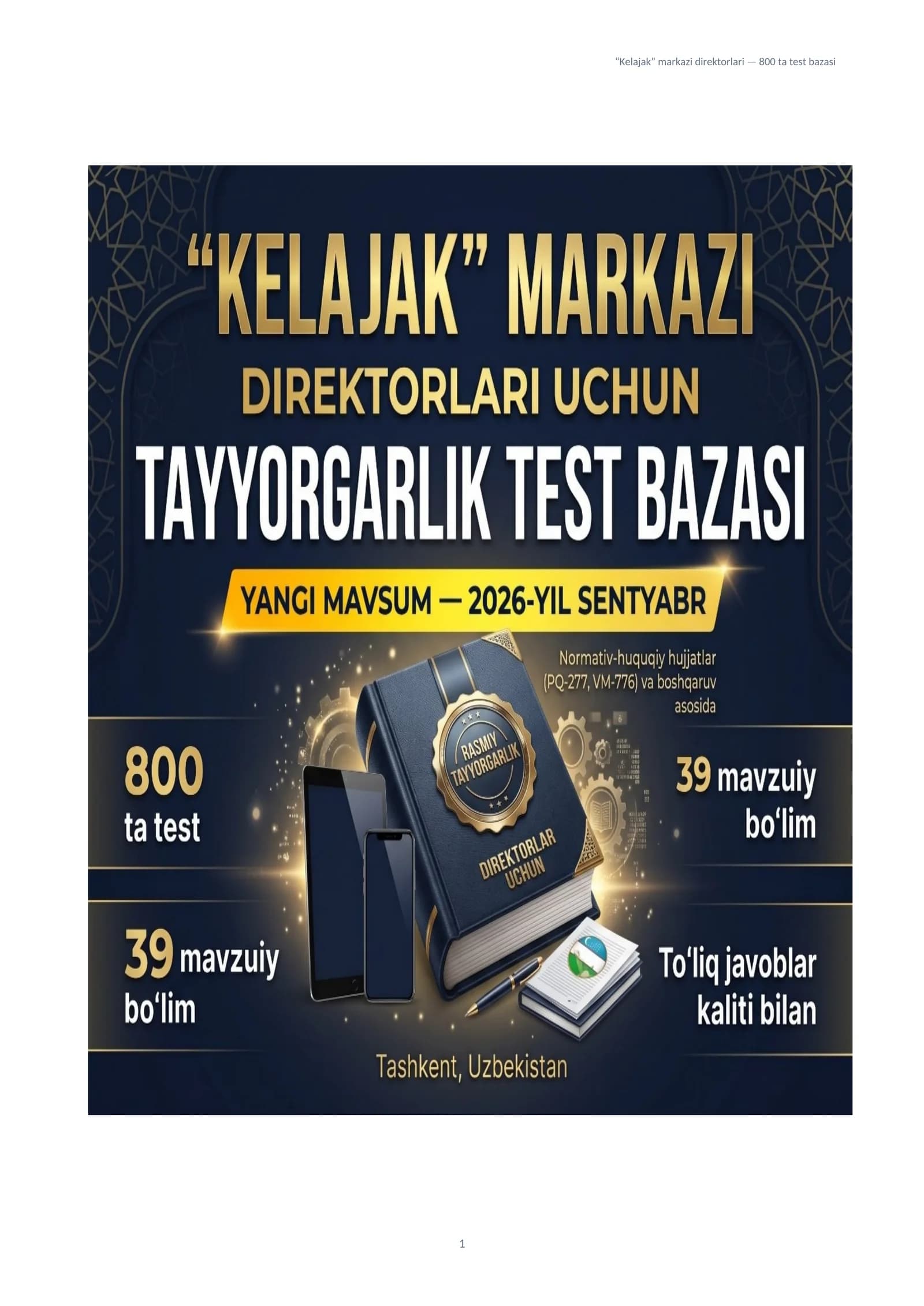 "KELAJAK" MARKAZI DIREKTORLARI UCHUN TAYYORGARLIK TEST BAZASI