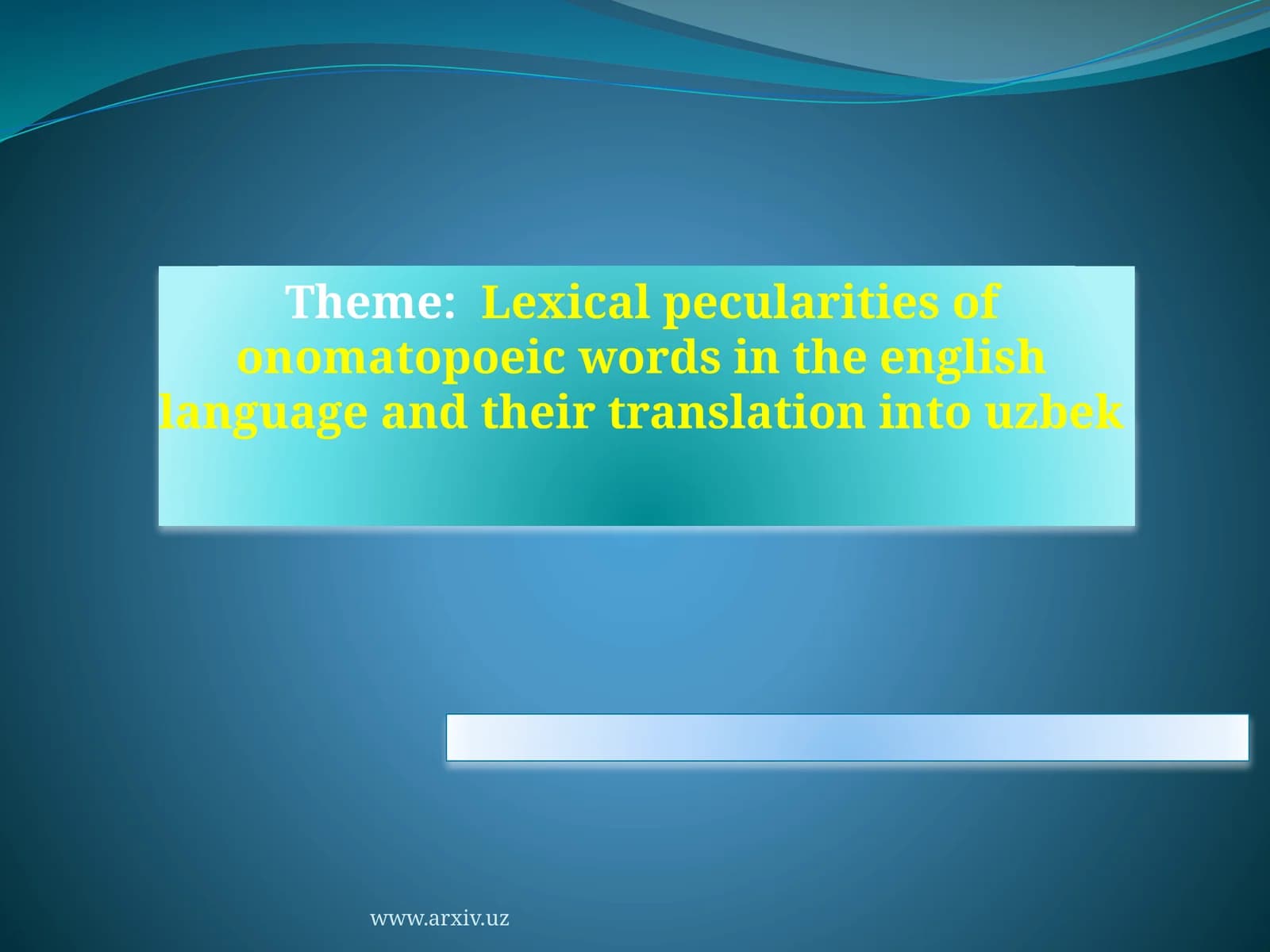 Lexical peculiarities of onomatopoeic words in the English language and their translation into Uzbek