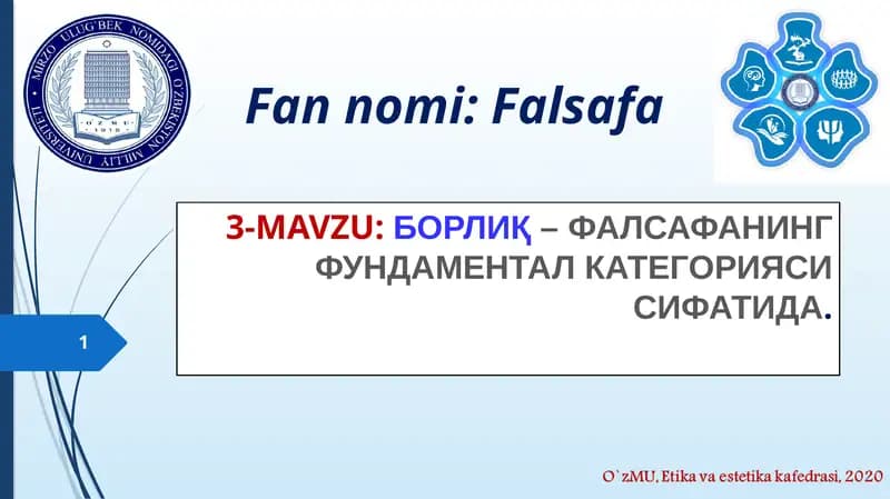 БОРЛИҚ– ФАЛСАФАНИНГ ФУНДАМЕНТАЛ КАТЕГОРИЯСИ СИФАТИДА