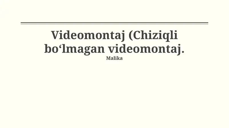 Videomontaj (Chiziqli bo‘lmagan videomontaj)