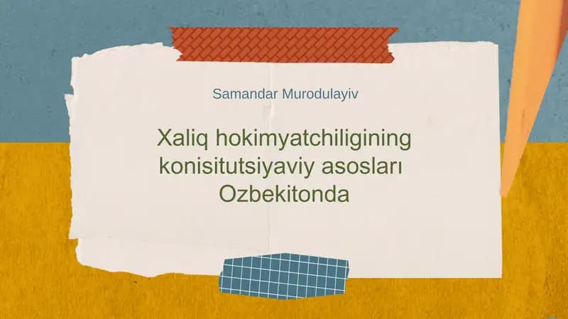 Xaliq hokimyatchiligining konisitutsiyaviy asosları Ozbekitonda