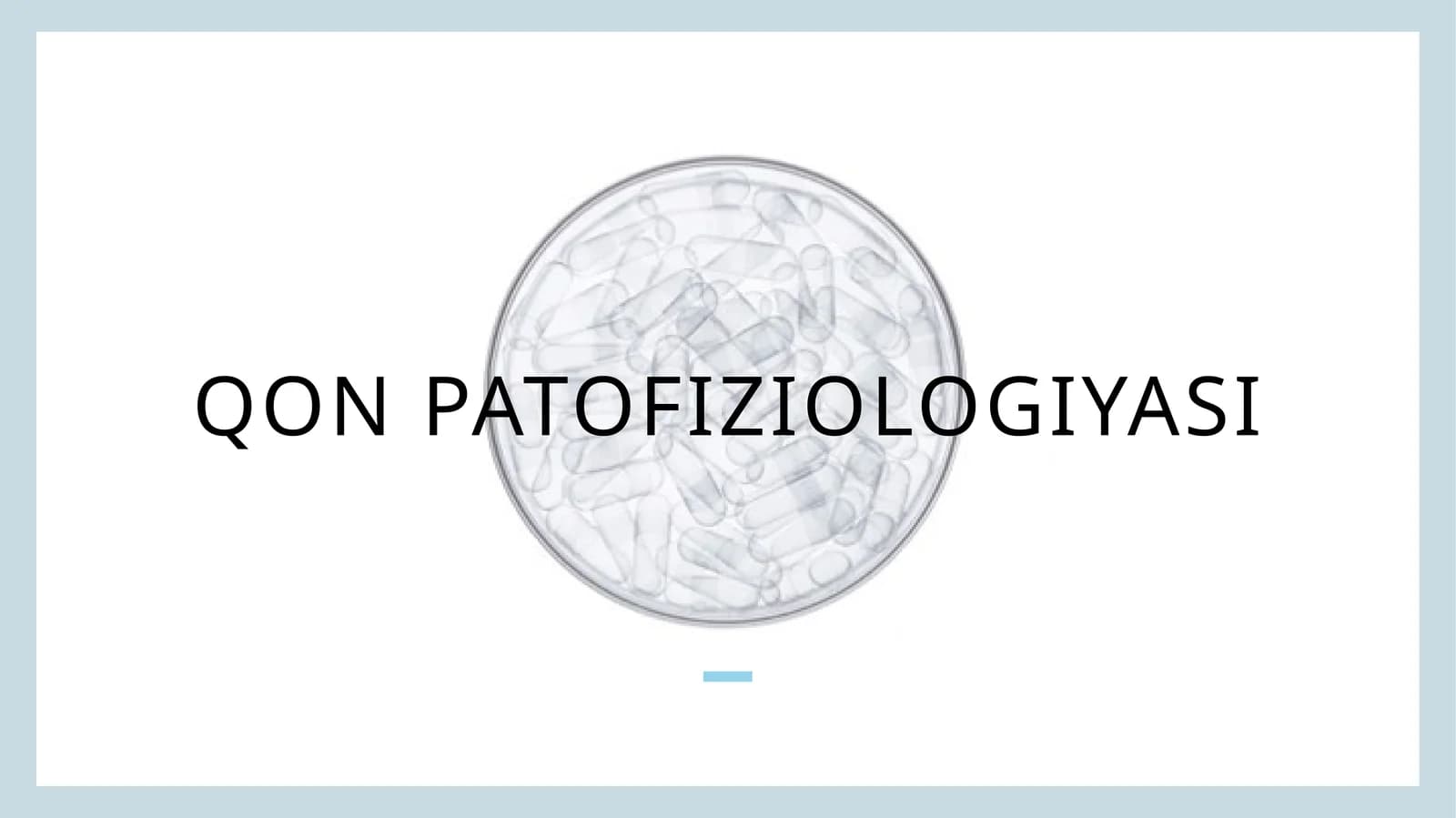 Qonpatofiziologiyasi