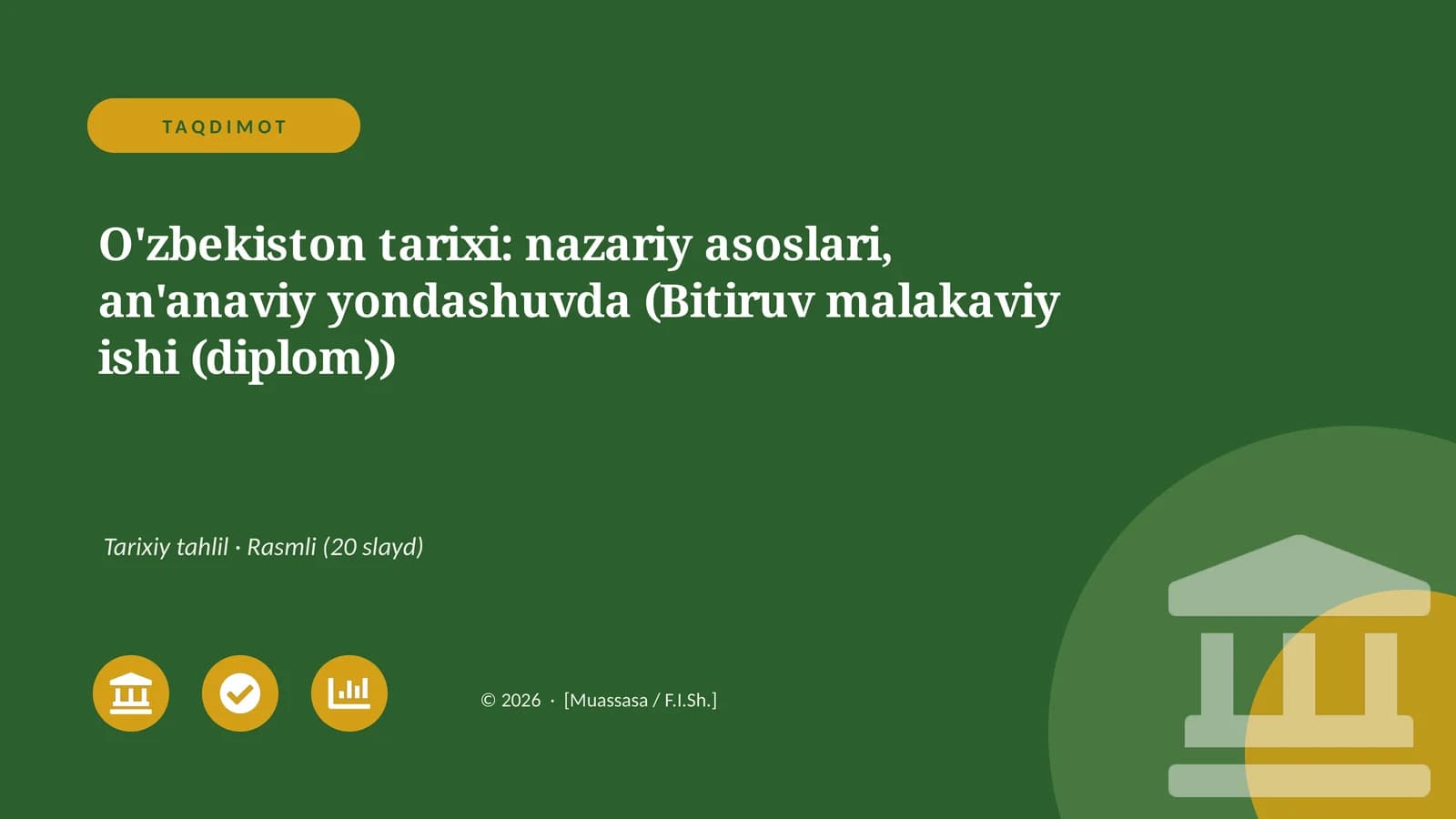 O'zbekiston tarixi: nazariy asoslari, an'anaviy yondashuvda (Bitiruv malakaviy ishi (diplom))