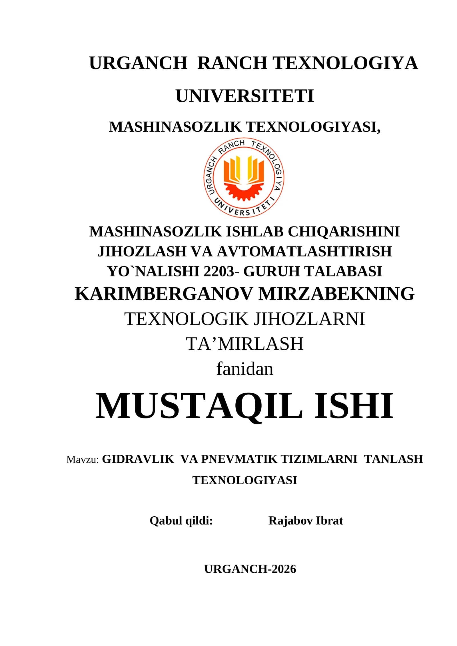 GIDRAVLIK VA PNEVMATIK TIZIMLARNI TANLASH TEXNOLOGIYASI