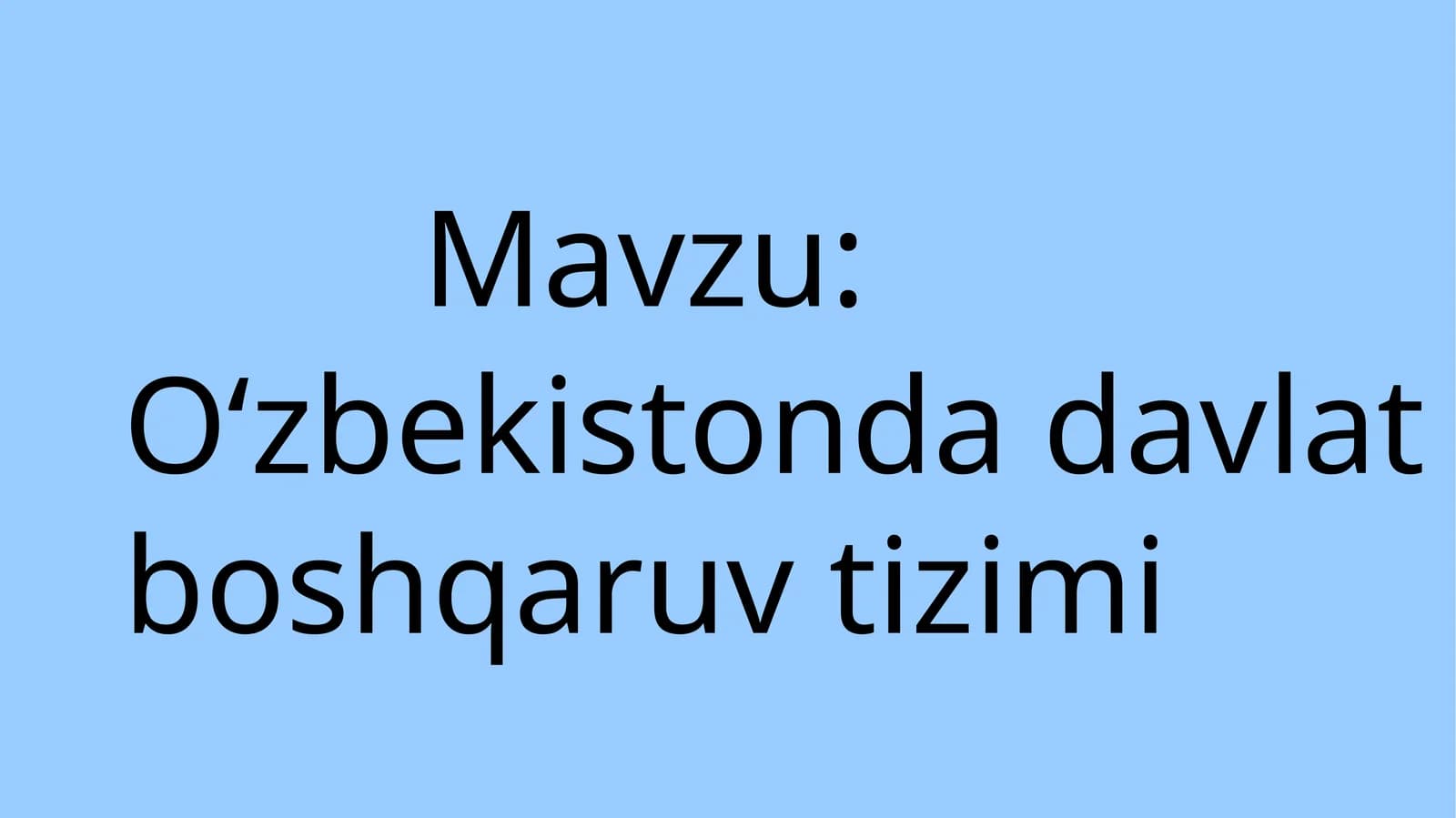 Oʻzbekistonda davlat boshqaruv tizimi