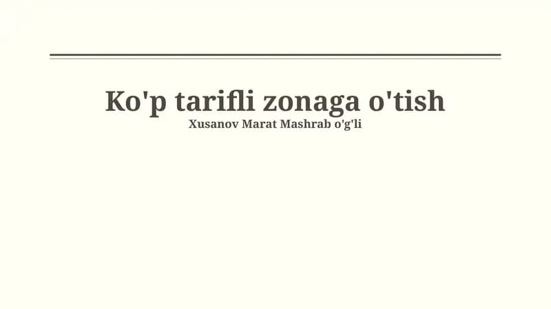 Ko'p tarifli zonaga o'tish
