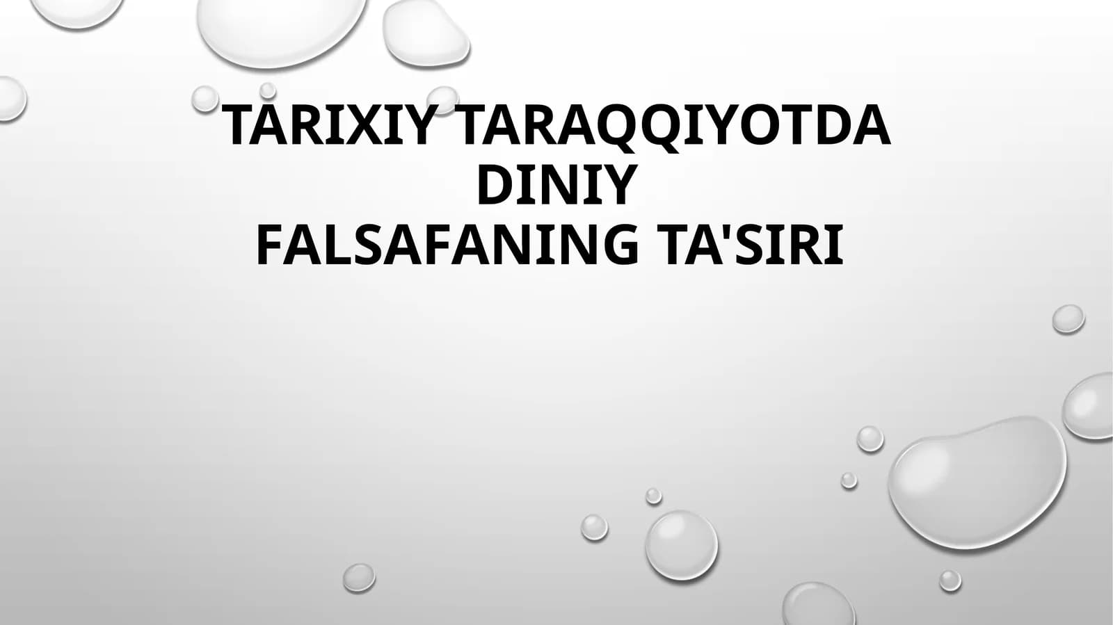 Tarixiy Taraqqiyotda Diniy Falsafaning Ta'siri