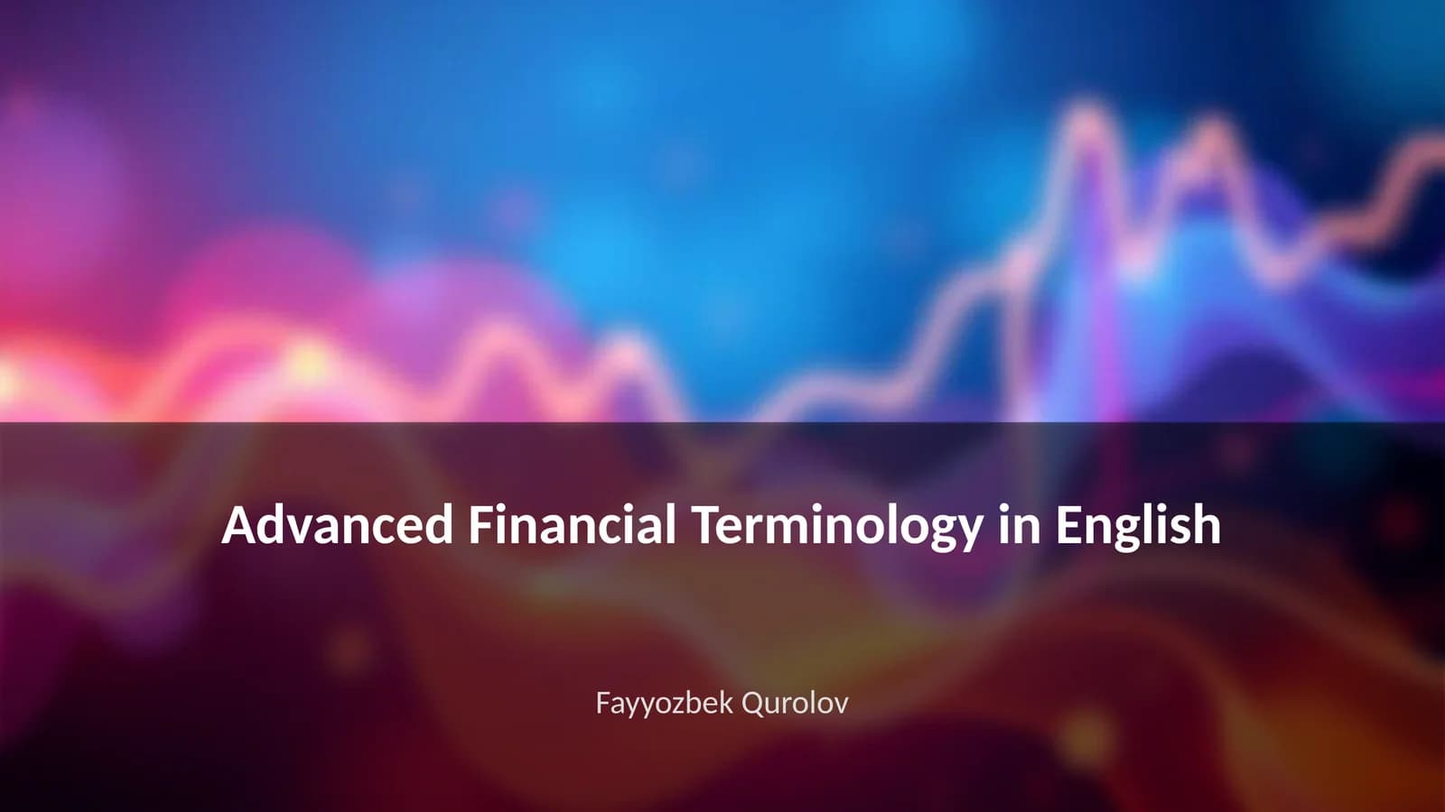 Advanced Financial Terminology in English