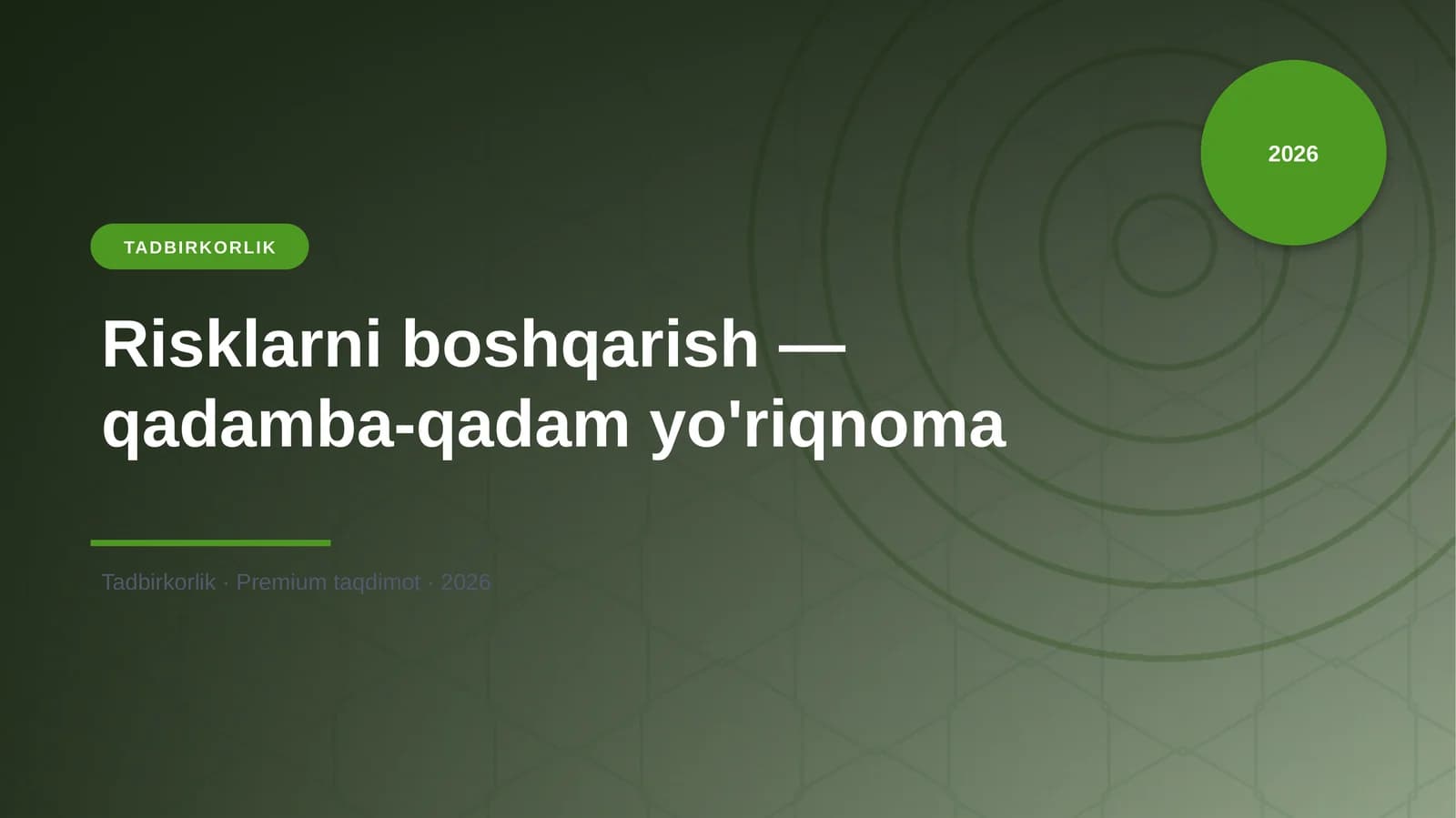 Risklarni boshqarish — qadamba-qadam yo'riqnoma