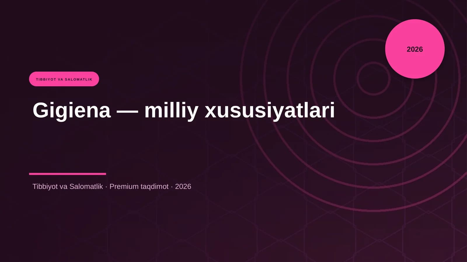 Gigiena — milliy xususiyatlari
